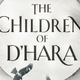 Crop of The Children of D’Hara cover.